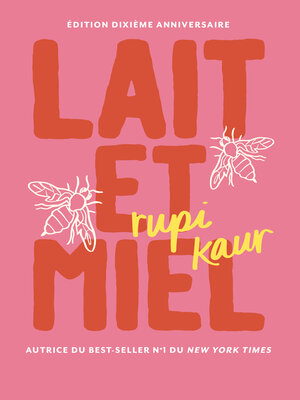 cover image of lait et miel--édition dixième anniversaire